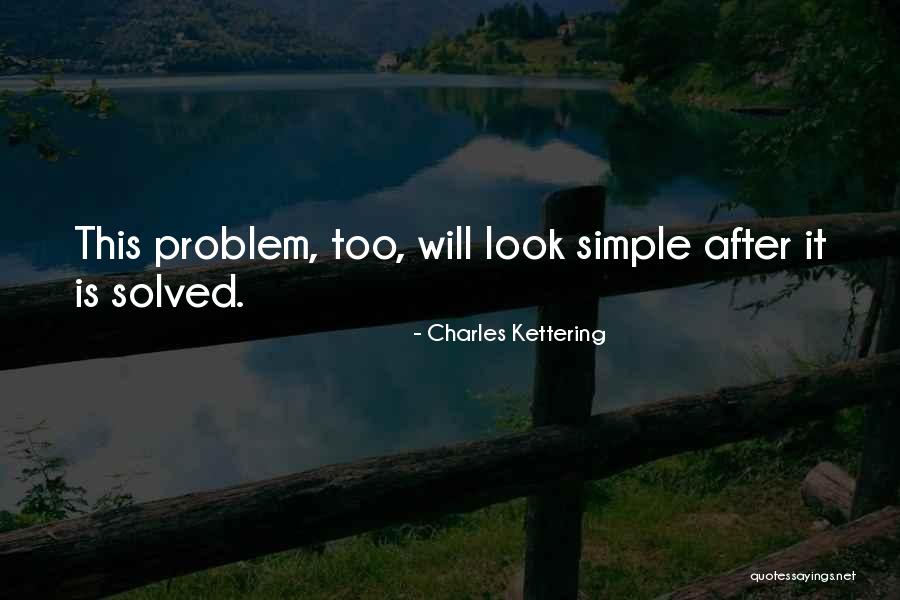 Pierola Winery Quotes By Charles Kettering