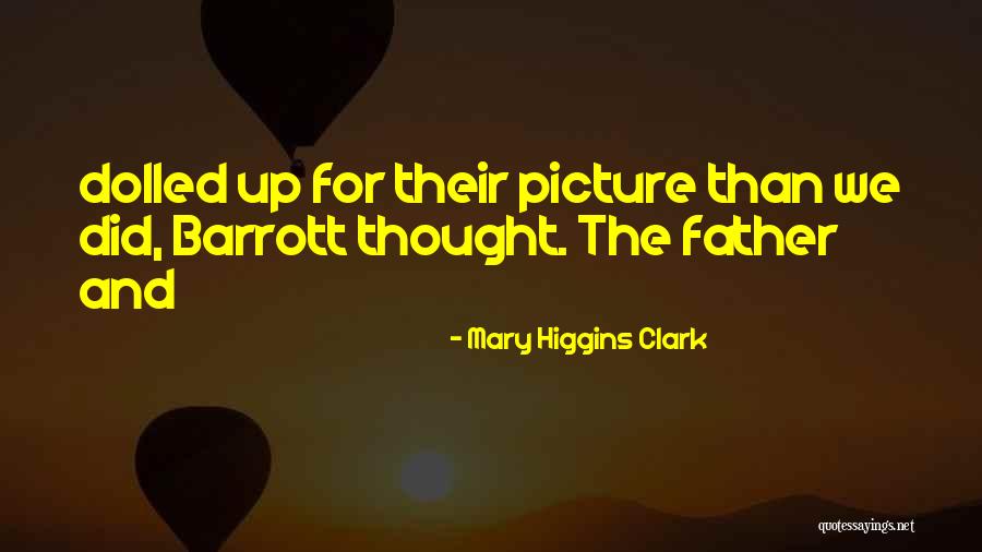 Pieroni Caroline Quotes By Mary Higgins Clark Pieroni Caroline Quotes By Mary Higgins Clark