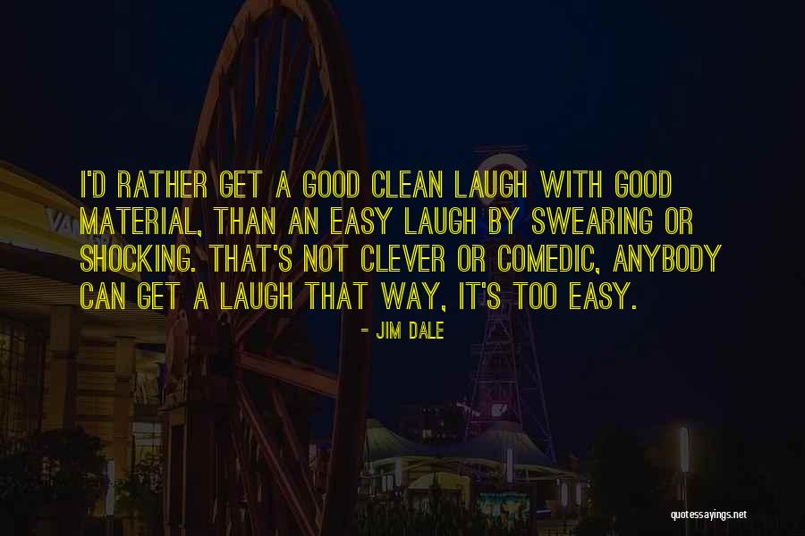 Pierotti Quotes By Jim Dale Pierotti Quotes By Jim Dale