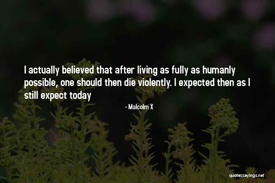 Pierpaolo Lazzarini Quotes By Malcolm X Pierpaolo Lazzarini Quotes By Malcolm X