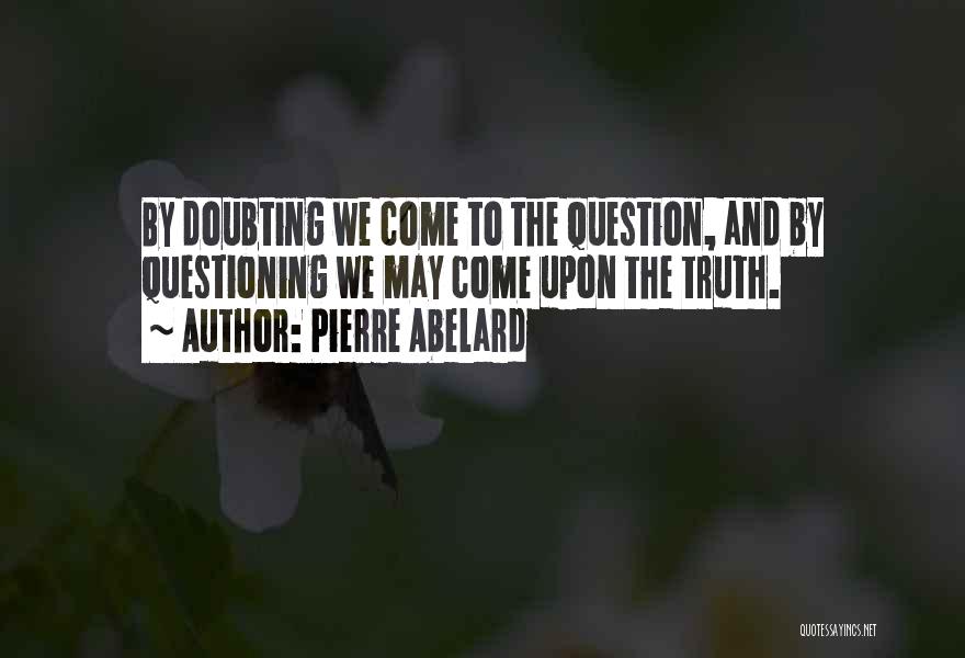 Pierre Abelard Quotes 80259