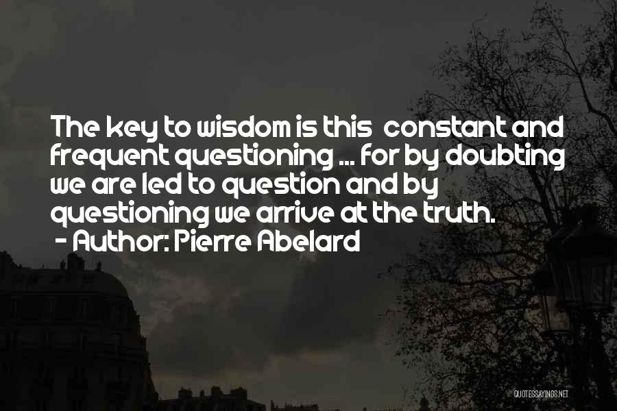 Pierre Abelard Quotes 882259