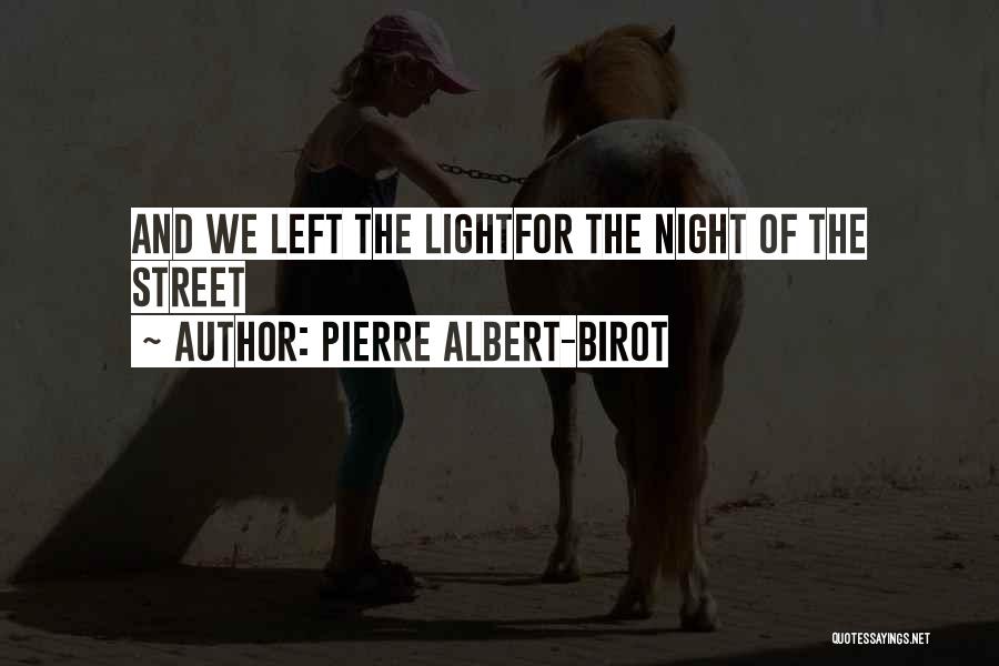 Pierre Albert-Birot Quotes 785282