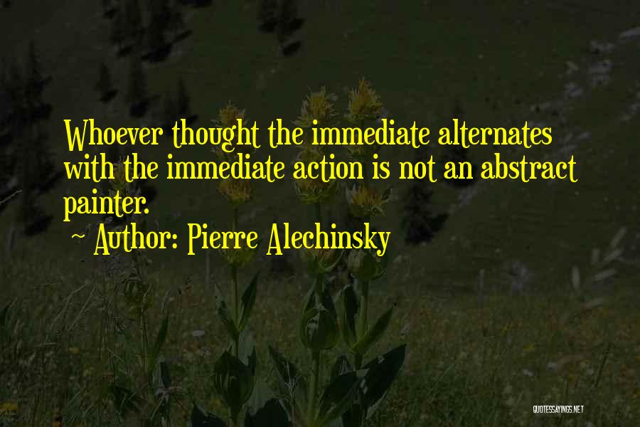 Pierre Alechinsky Quotes 1163148