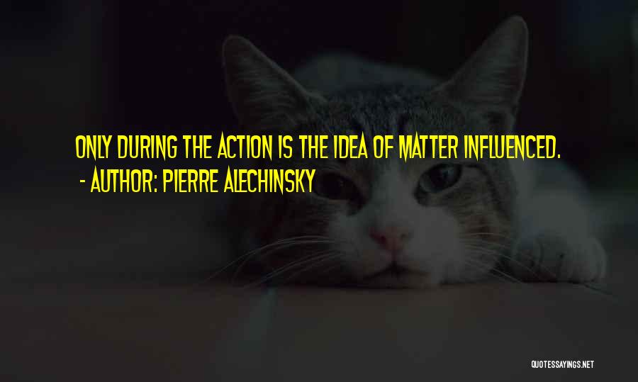 Pierre Alechinsky Quotes 1326622