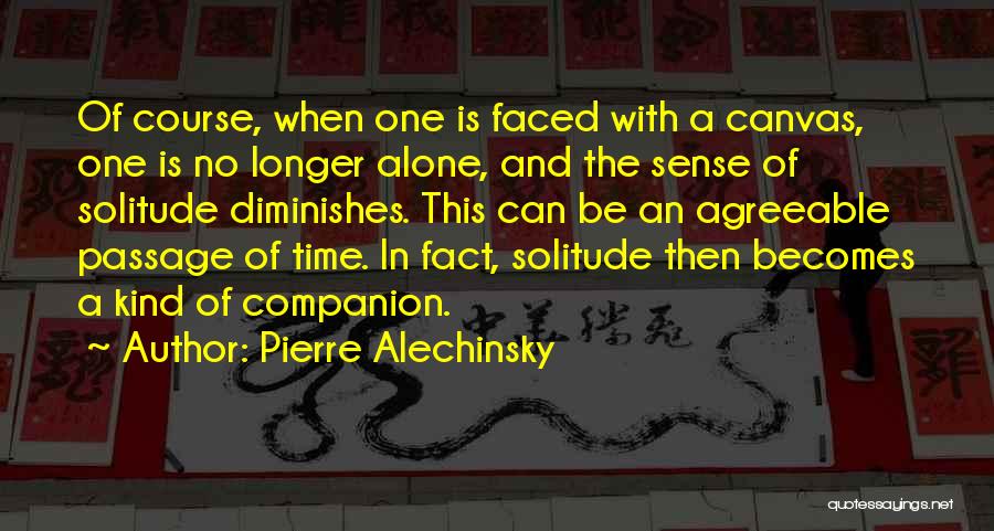 Pierre Alechinsky Quotes 1573024