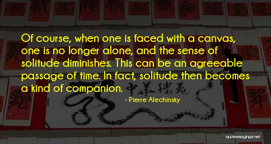 Pierre Alechinsky Quotes 1573024 Pierre Alechinsky Quotes 1573024