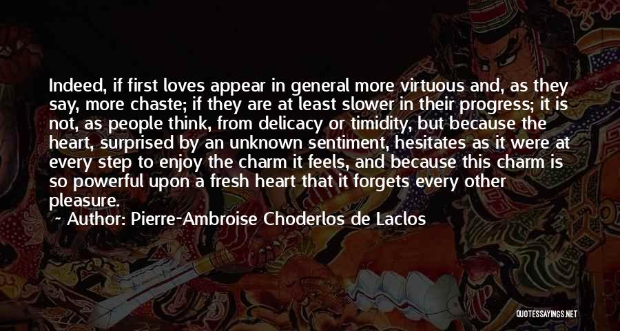 Pierre-Ambroise Choderlos De Laclos Quotes 1145479