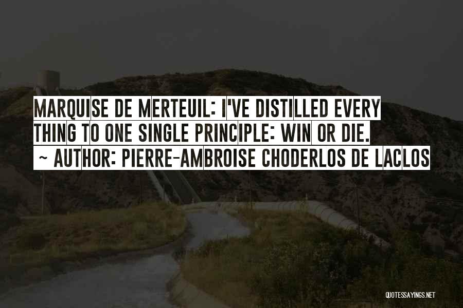 Pierre-Ambroise Choderlos De Laclos Quotes 498077