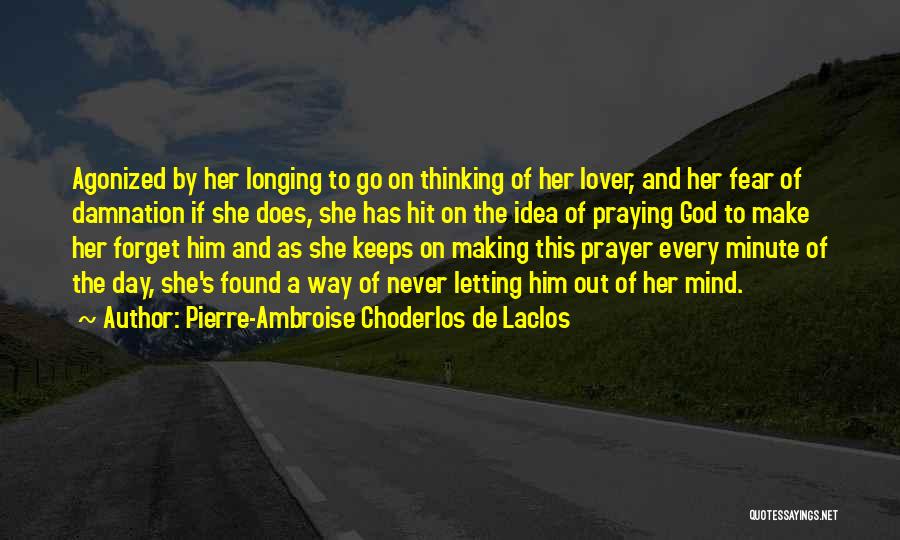 Pierre-Ambroise Choderlos De Laclos Quotes 725230