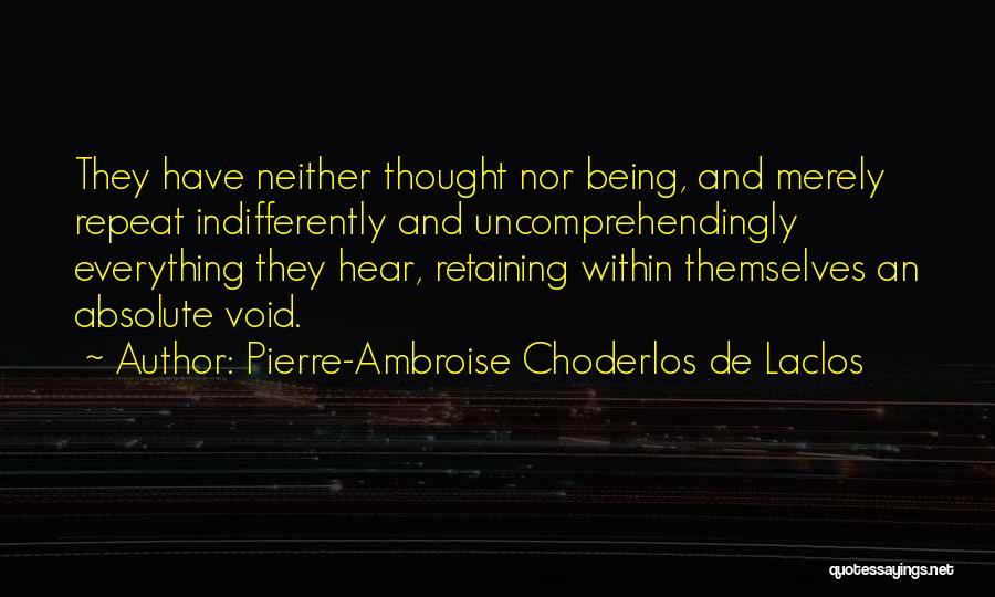 Pierre-Ambroise Choderlos De Laclos Quotes 939760