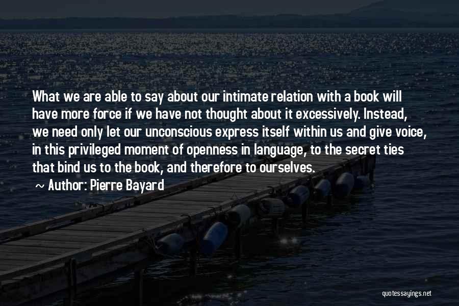 Pierre Bayard Quotes 346256