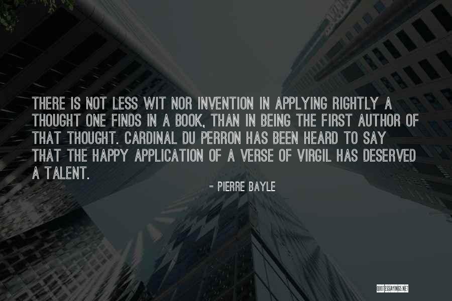 Pierre Bayle Quotes 1325397