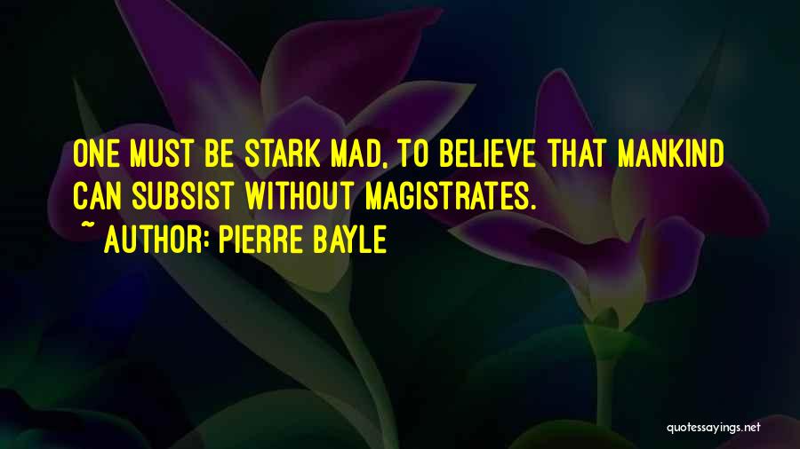 Pierre Bayle Quotes 1894662