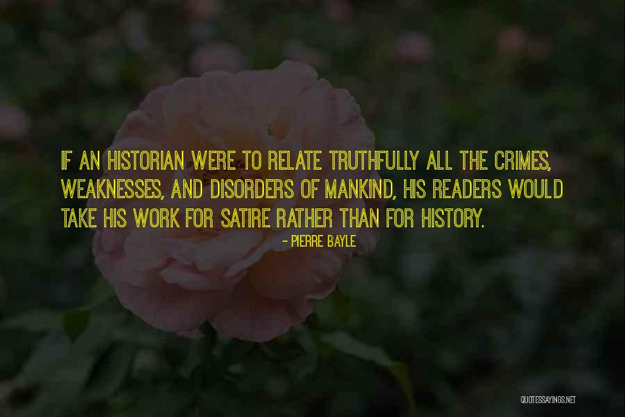 Pierre Bayle Quotes 585508 Pierre Bayle Quotes 585508
