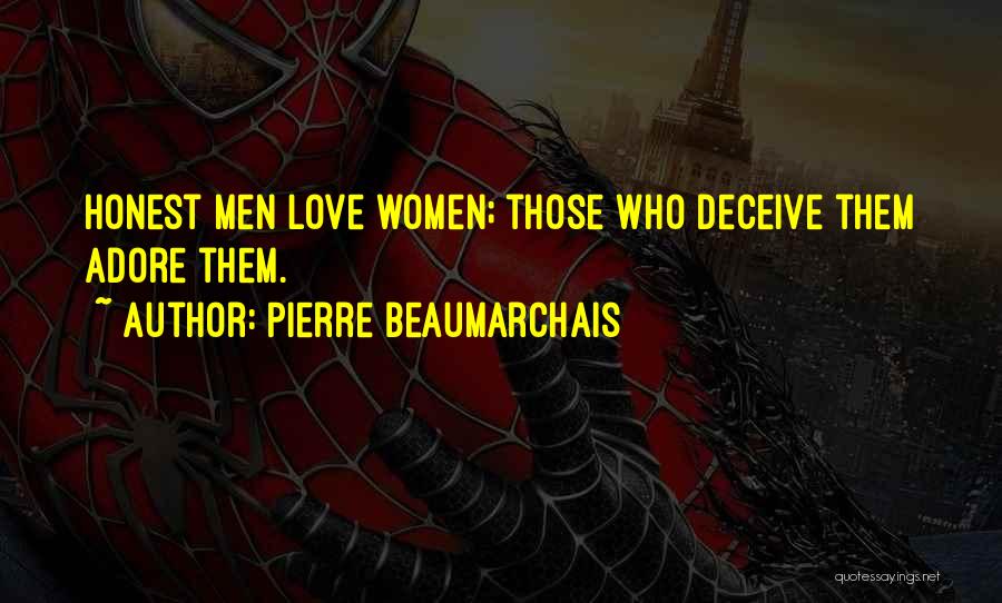 Pierre Beaumarchais Quotes 2114961