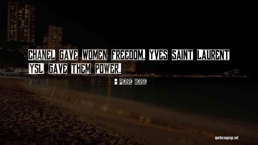 Pierre Berge Quotes 675186 Pierre Berge Quotes 675186
