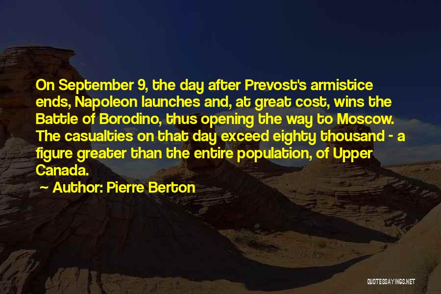 Pierre Berton Quotes 1872440