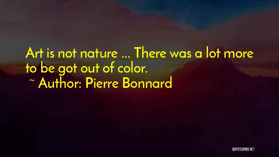 Pierre Bonnard Quotes 1477127