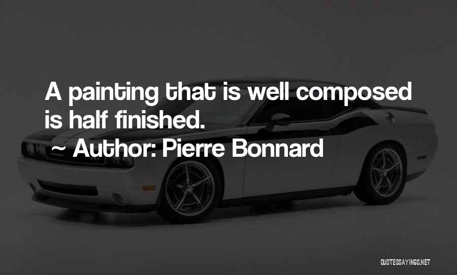 Pierre Bonnard Quotes 726940