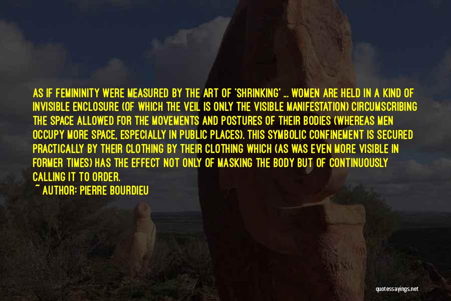 Pierre Bourdieu Quotes 861003