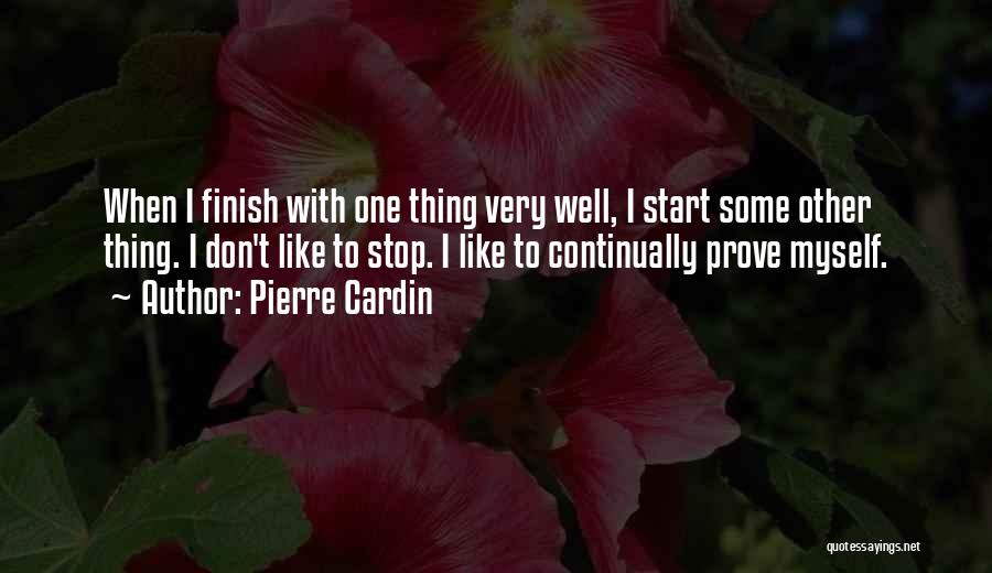 Pierre Cardin Quotes 153222