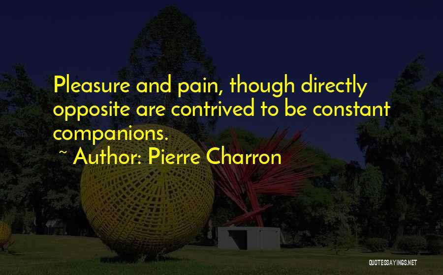Pierre Charron Quotes 952716