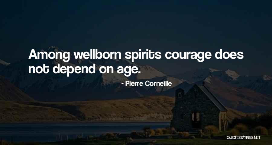 Pierre Corneille Quotes 1469788