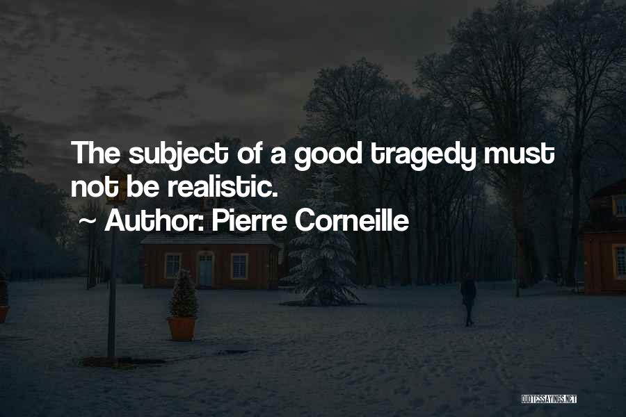 Pierre Corneille Quotes 1788346