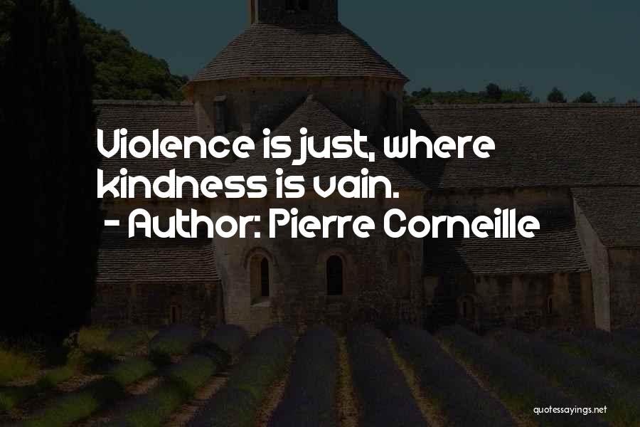 Pierre Corneille Quotes 1829090