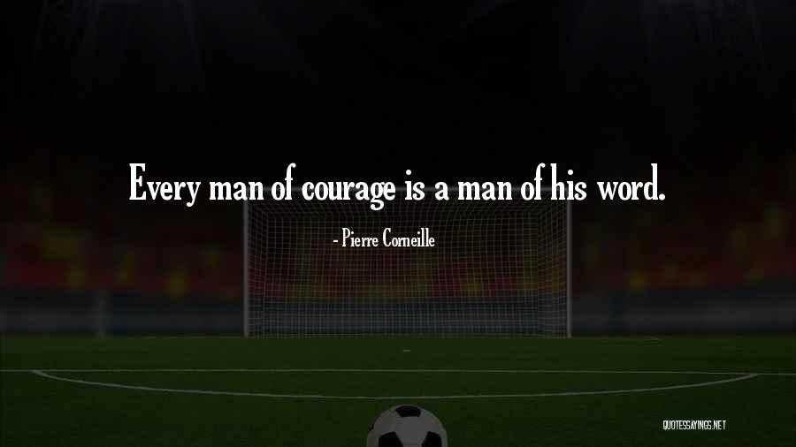 Pierre Corneille Quotes 1933088