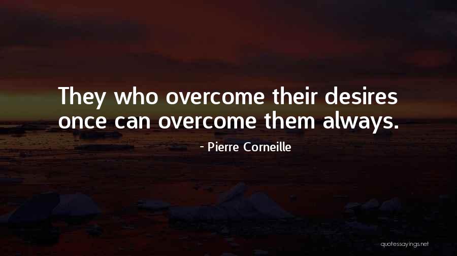 Pierre Corneille Quotes 2127370