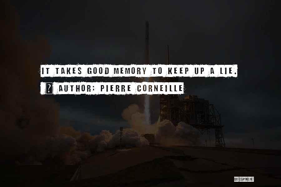 Pierre Corneille Quotes 461702
