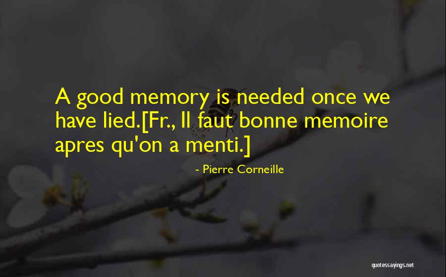 Pierre Corneille Quotes 540741 Pierre Corneille Quotes 540741