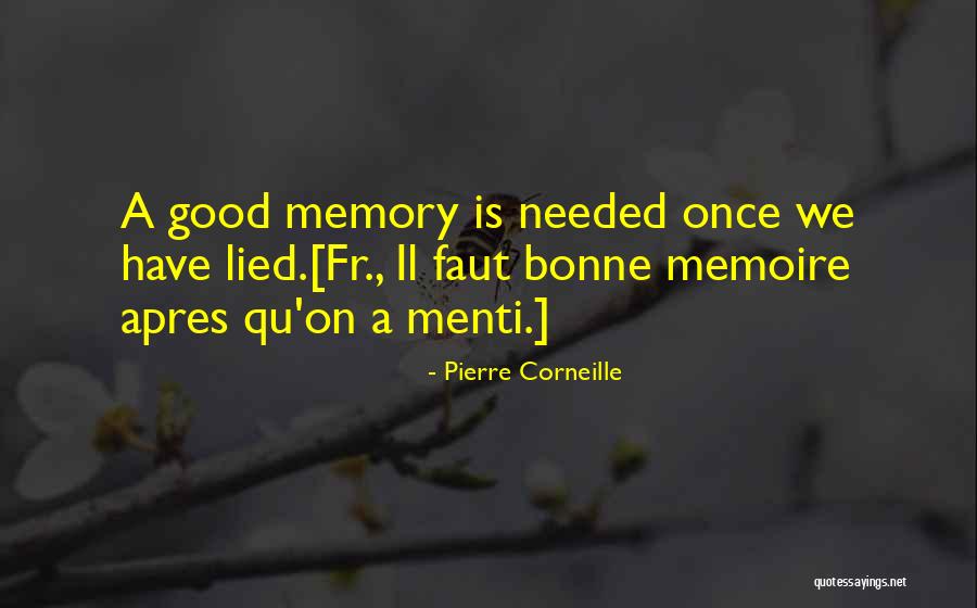 Pierre Corneille Quotes 540741