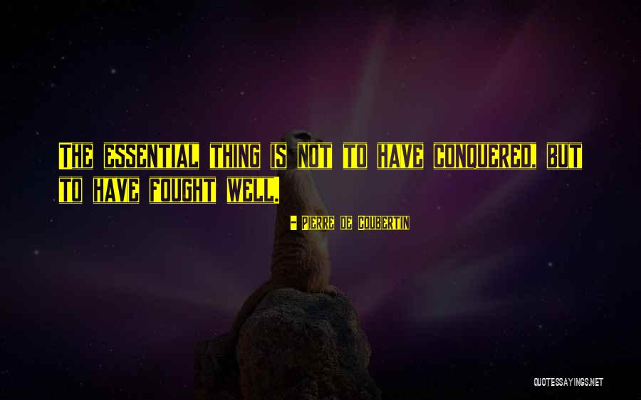 Pierre Coubertin Quotes By Pierre De Coubertin Pierre Coubertin Quotes By Pierre De Coubertin