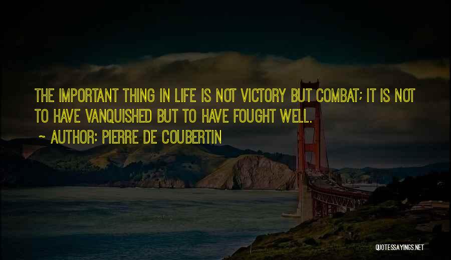 Pierre De Coubertin Quotes 1063689