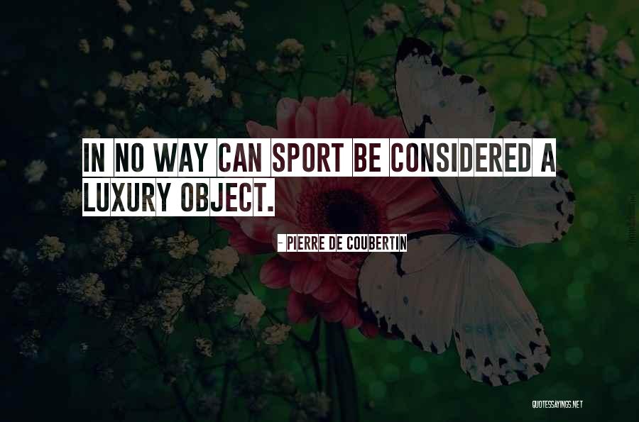 Pierre De Coubertin Quotes 2191114 Pierre De Coubertin Quotes 2191114