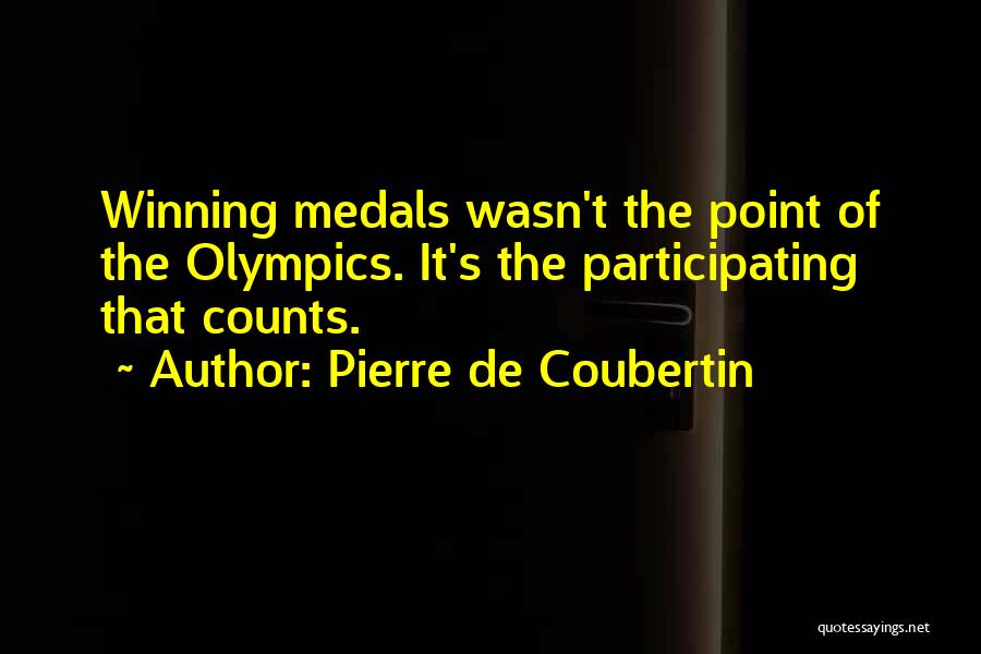 Pierre De Coubertin Quotes 579651