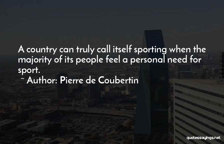 Pierre De Coubertin Quotes 801588