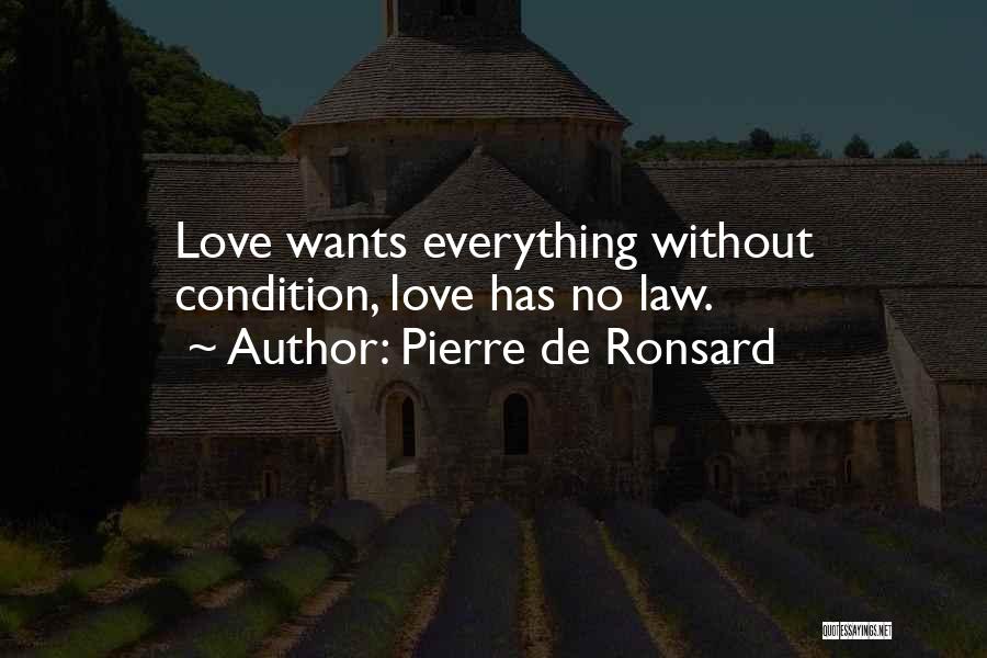 Pierre De Ronsard Quotes 2235455