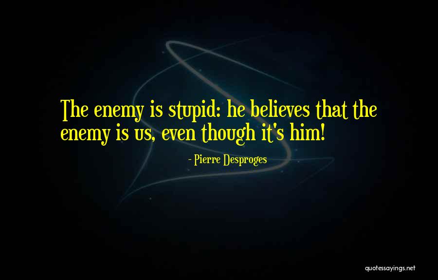 Pierre Desproges Quotes 695792 Pierre Desproges Quotes 695792