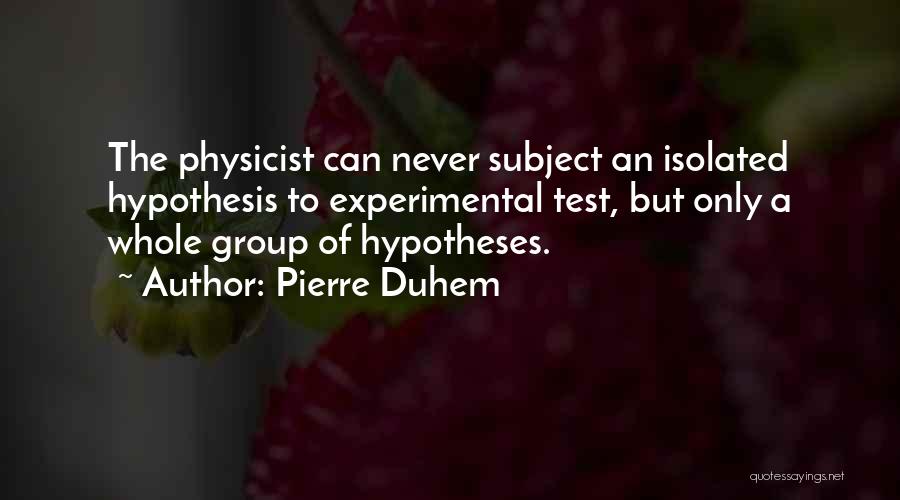 Pierre Duhem Quotes 402301