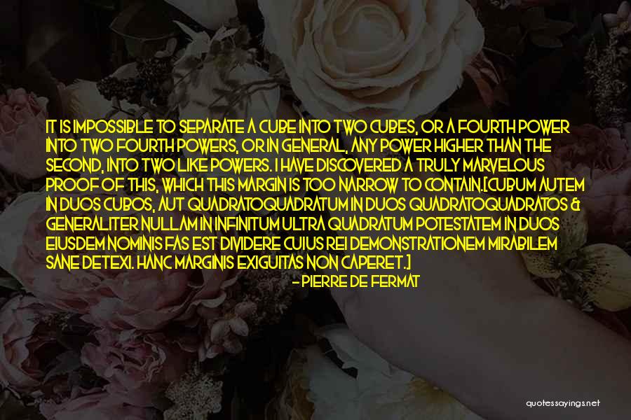 Pierre Fermat Quotes By Pierre De Fermat Pierre Fermat Quotes By Pierre De Fermat