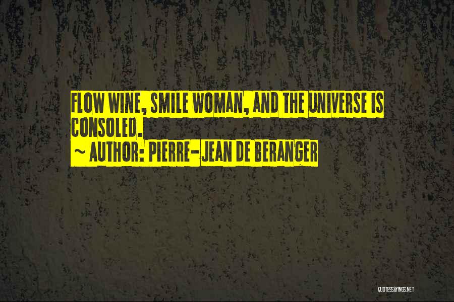 Pierre-Jean De Beranger Quotes 1577800