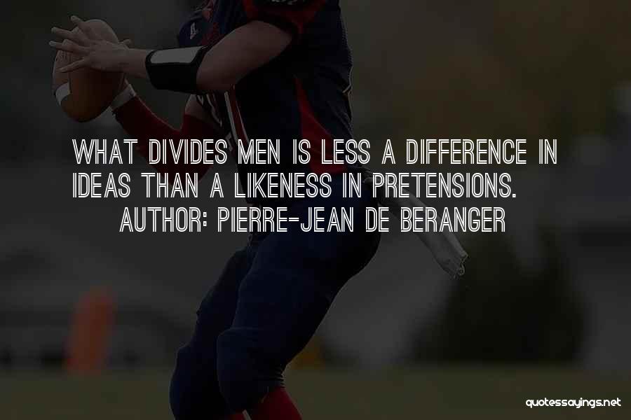 Pierre-Jean De Beranger Quotes 1805927