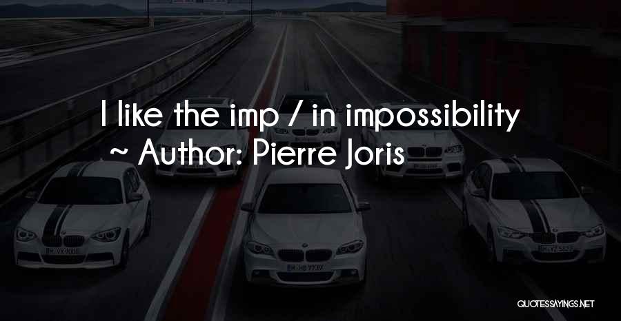 Pierre Joris Quotes 356127