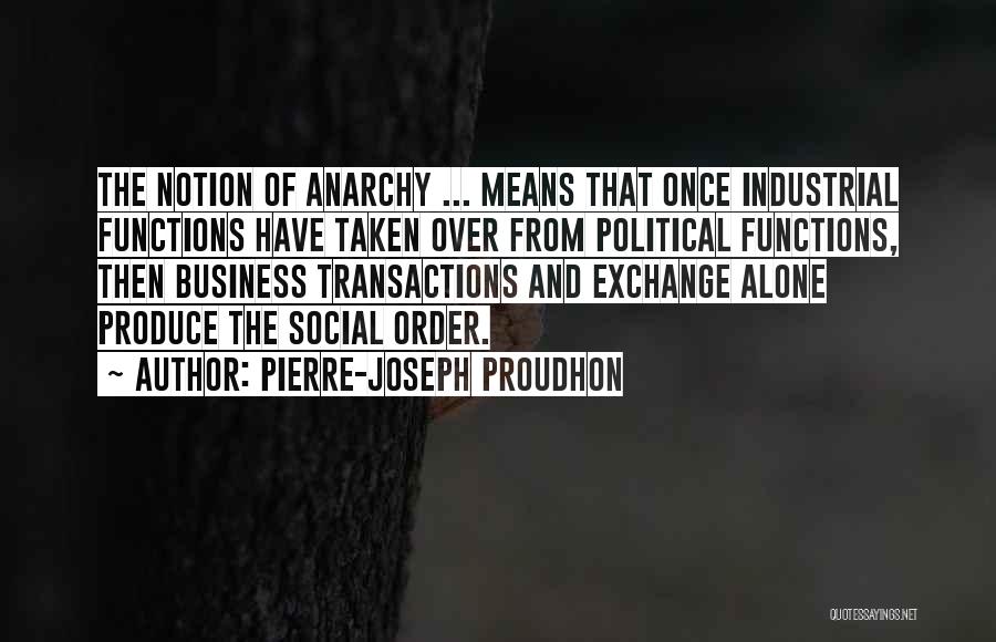 Pierre-Joseph Proudhon Quotes 108030