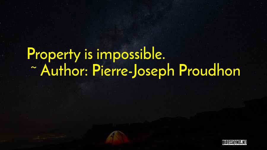 Pierre-Joseph Proudhon Quotes 1177729