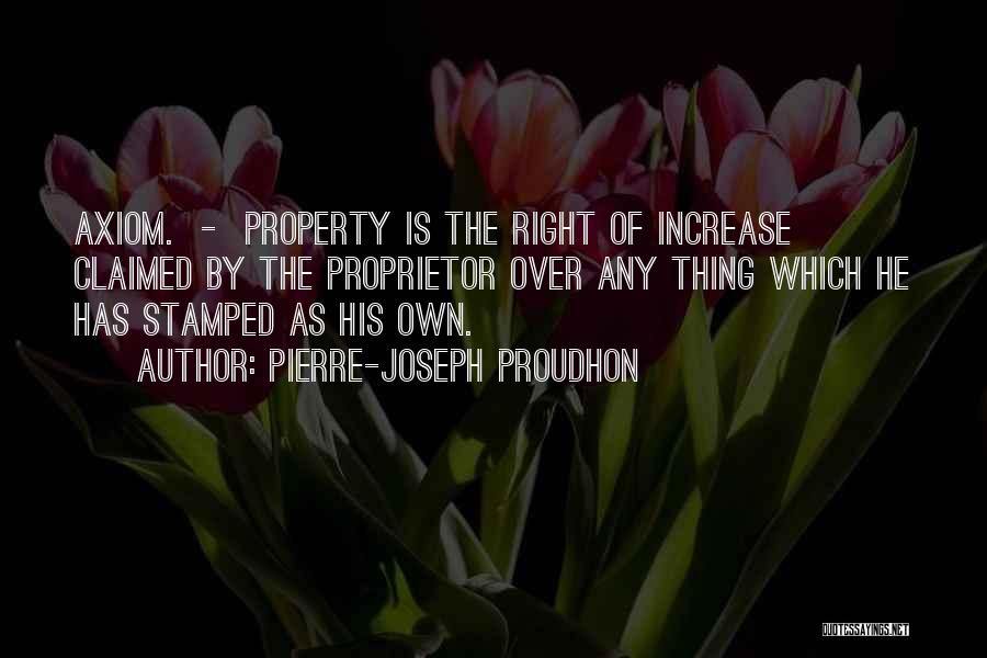 Pierre-Joseph Proudhon Quotes 1314058